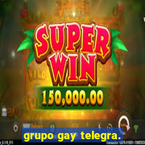 grupo gay telegra.